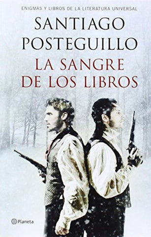 LA SANGRE DE LOS LIBROS.. | Santiago Posteguillo