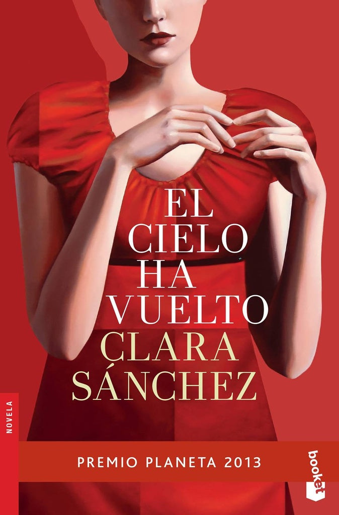 El cielo ha vuelto | Clara Sánchez