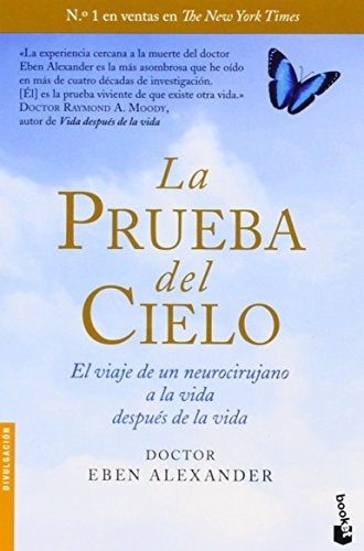 LA PRUEBA DEL CIELO  | Dr. Eben Alexander III