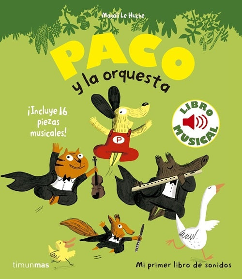 Paco y la orquesta. Libro musical | Marion Billet