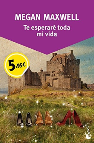 TE ESPERARÉ TODA MI VIDA | Megan Maxwell