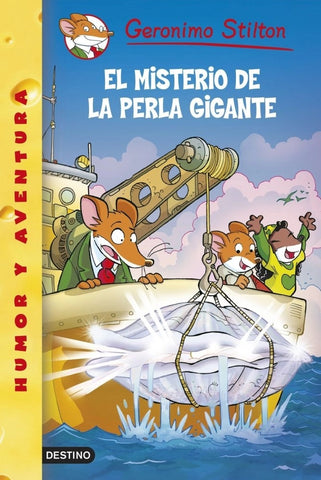 El misterio de la perla gigante | Gerónimo Stilton