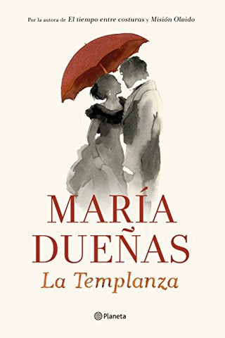 La Templanza  | Maria  Dueñas