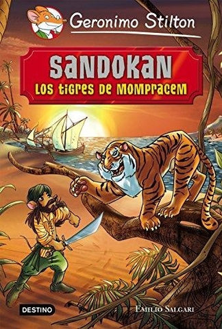 Sandokan los tigres de mompracem* | Gerónimo Stilton
