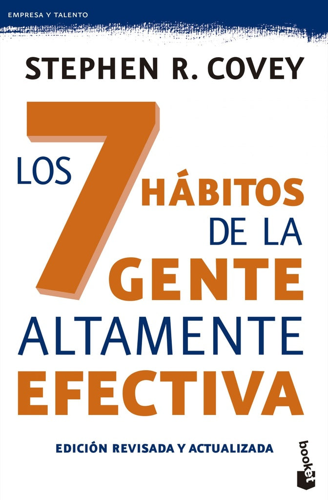 LOS 7 HABITOS DE LA GENTE ALTAMENTE EFECTIVA* | Stephen R. Covey