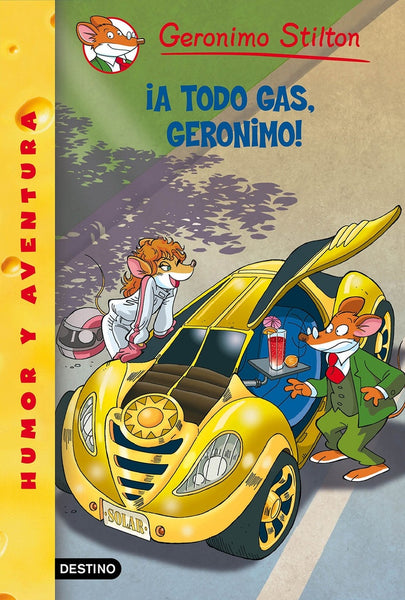 ¡A TODO GAS, GERONIMO! | Gerónimo Stilton