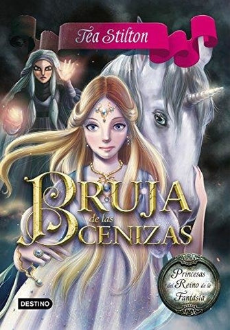 BRUJA DE LAS CENIZAS*.. | Tea  Stilton