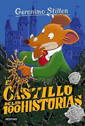 EL CASTILLO DE LAS 100 HISTORIAS GERÓNIMO STILTON 60.. | Gerónimo Stilton