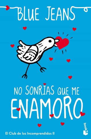 No sonrías que me enamoro | Blue Jeans