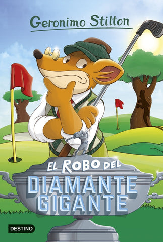 EL ROBO DEL DIAMANTE GIGANTE 53.. | Gerónimo Stilton