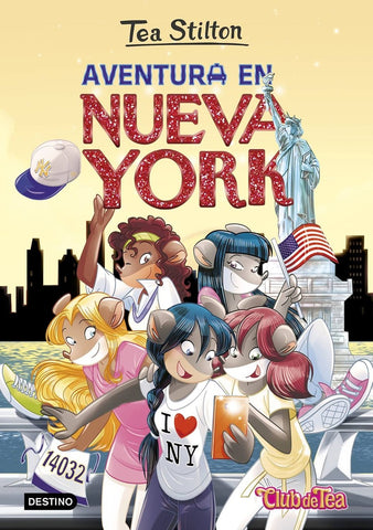 TEA STILTON 6: AVENTURA EN NUEVA YORK..* | Tea  Stilton