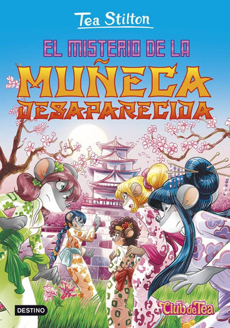 TEA STILTON 10: EL MISTERIO DE LA MUÑECA DESAPARECIDA* | Tea  Stilton