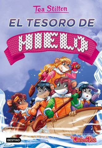 EL TESORO DE HIELO*.C | Tea Stilton