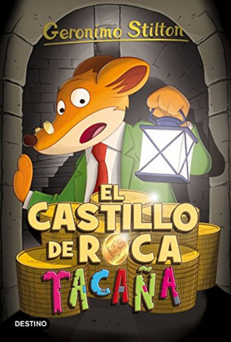 El castillo de roca tacaña* | Gerónimo Stilton
