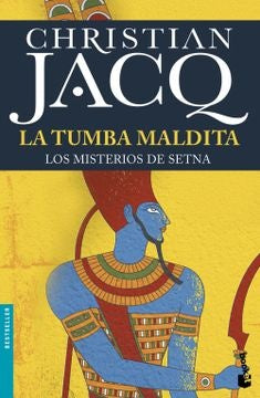 La tumba maldita | Christian Jacq