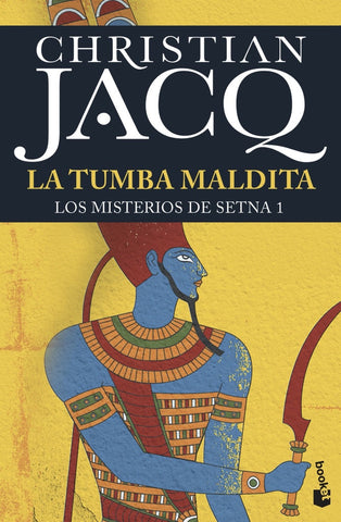 La tumba maldita | Christian Jacq