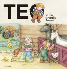 TEO EN LA GRANJA.. | Violeta Denou