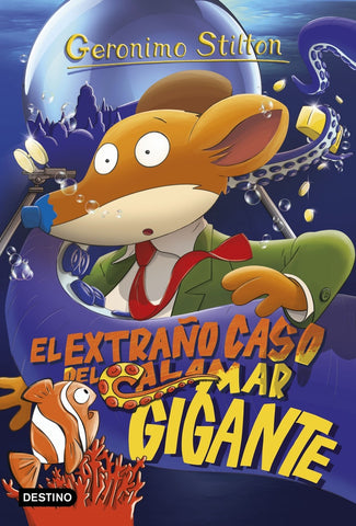 El extraño caso del calamar gigante  | Gerónimo Stilton