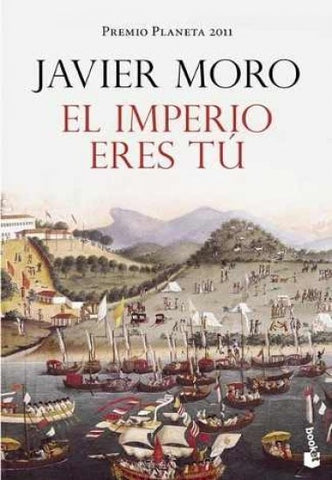 El imperio eres tu  | Javier Moro