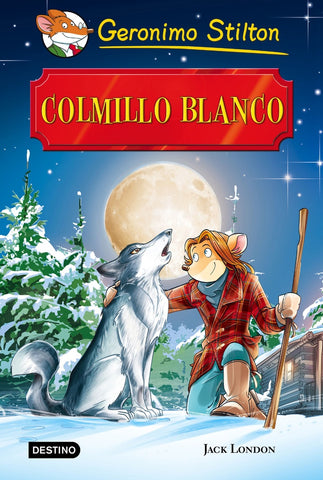 Colmillo blanco | Gerónimo Stilton
