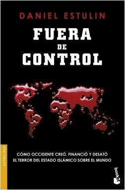 FUERA DE CONTROL.. | Daniel Estulin