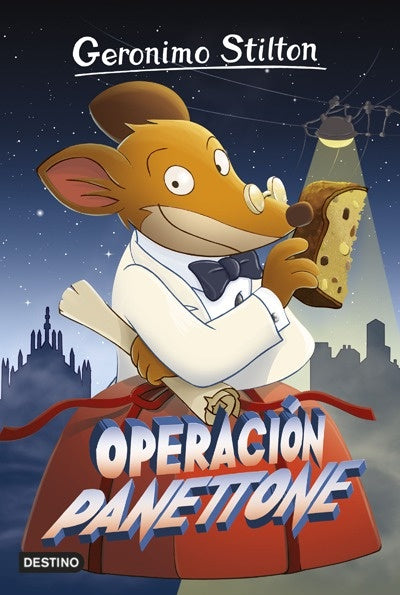 OPERACION PANETTONE | Gerónimo Stilton