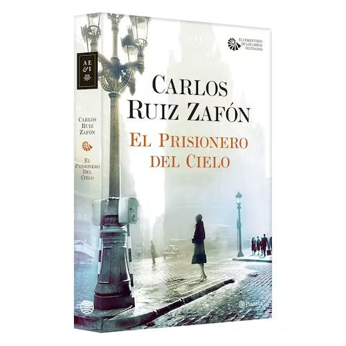EL PRISIONERO DEL CIELO | Carlos Ruiz Zafon