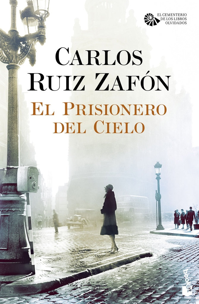 El prisionero del cielo* | Carlos Ruiz Zafón