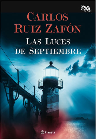 LAS LUCES DE SEPTIEMBRE | Carlos Ruiz Zafon