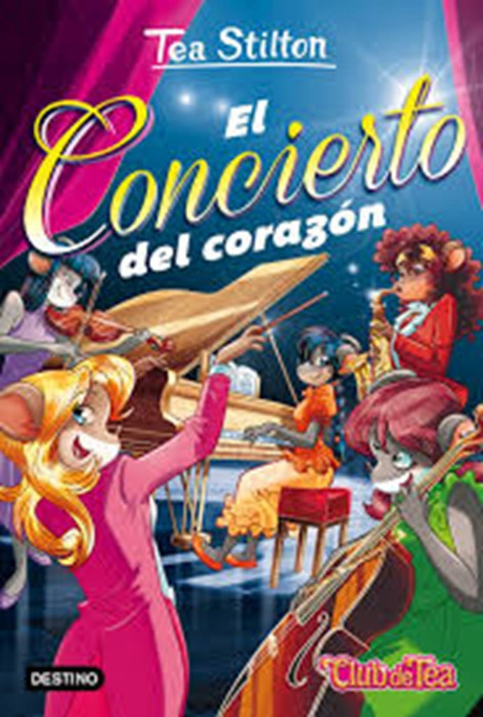 EL CONCIERTO DEL CORAZON 22.. | Tea  Stilton