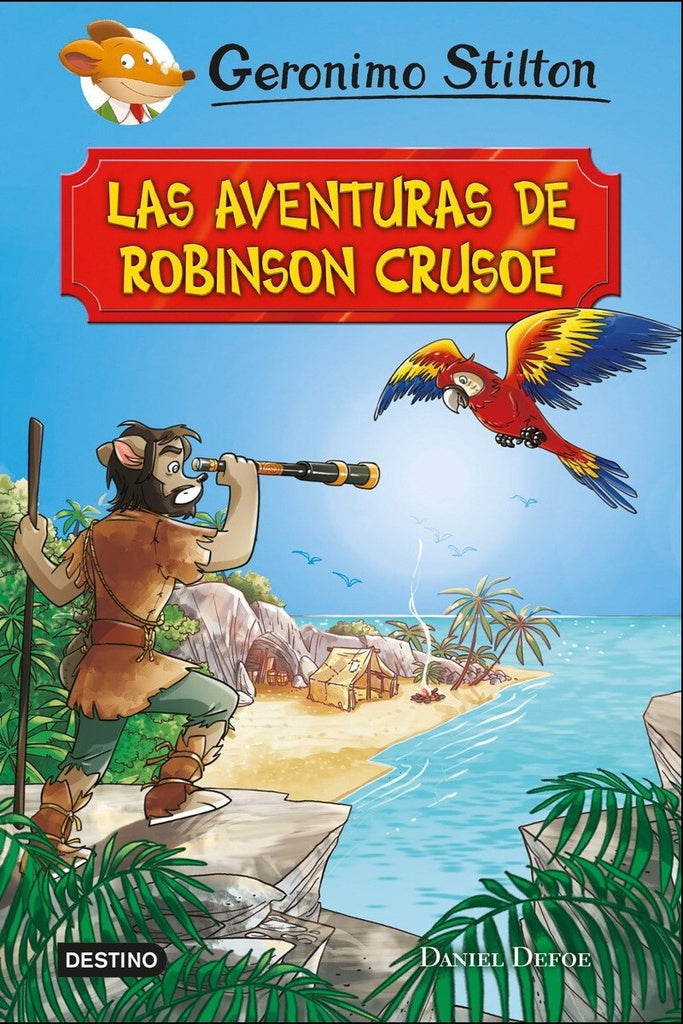LAS AVENTURAS DE ROBINSON CRUSOE | Gerónimo Stilton