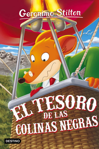 EL TESORO DE LAS COLINAS NEGRAS * | Gerónimo Stilton