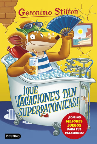 ¡Que vacaciones tan superratonicas!  | Gerónimo Stilton