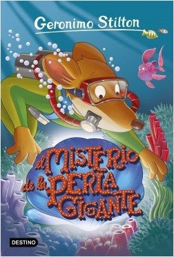 El misterio de la perla gigante  | Gerónimo Stilton