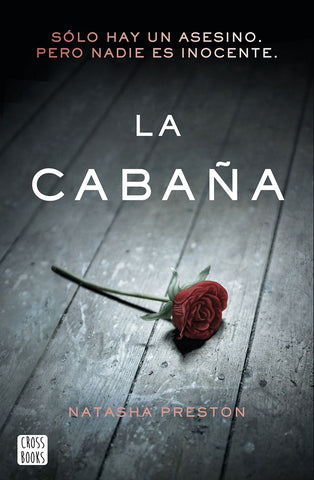 LA CABAÑA * | NATASHA PRESTON