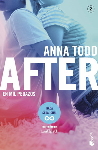 AFTER: EN MIL PEDAZOS (SERIE AFTER 2)*.. | Anna Todd