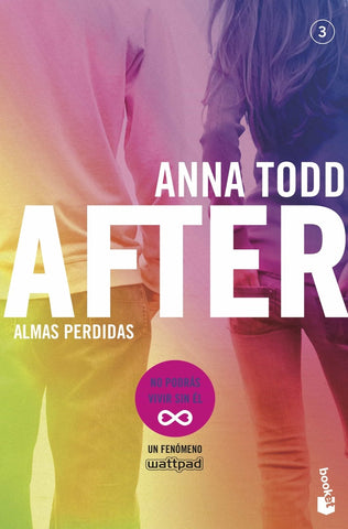 AFTER: ALMAS PERDIDAS (SERIE AFTER 3).. | Anna Todd