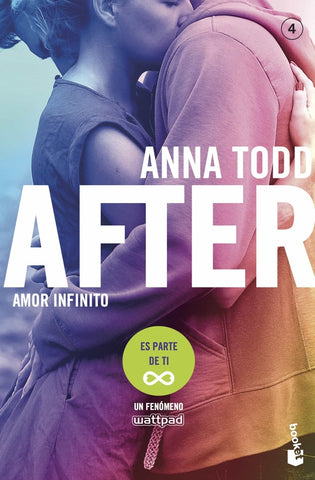 AFTER: AMOR INFINITO (SERIE AFTER 4)*.. | Anna Todd