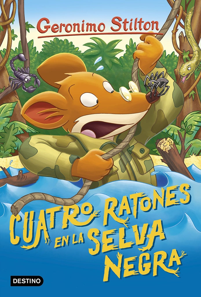 Cuatro ratones en la selva negra  | Gerónimo Stilton