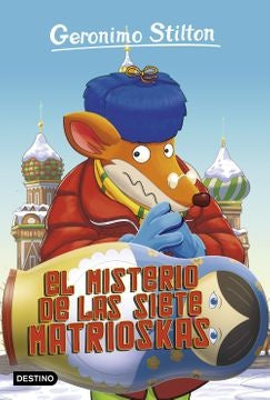 EL MISTERIO DE LA SIETE MATRIOSKAS 72*.. | Gerónimo Stilton