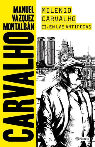 MILENIO CARVALHO II* | Manuel Vázquez Montalbán