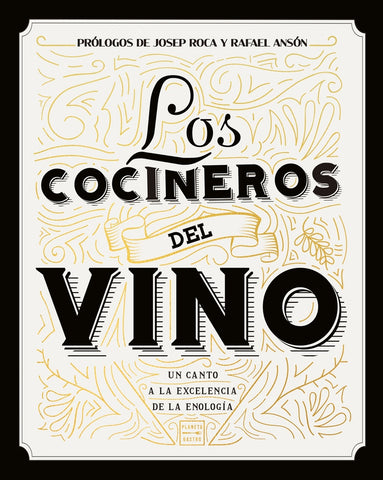 Los cocineros del vino | VV. AA.