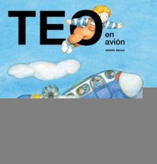 TEO EN AVION.. | Violeta Denou