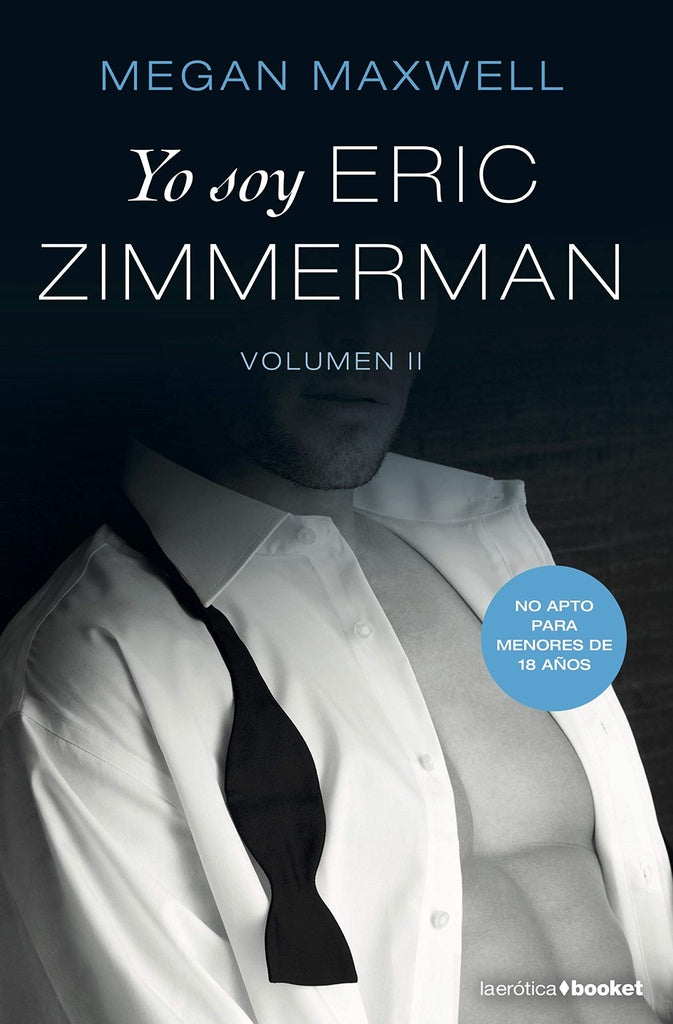 YO SOY ERIC ZIMMERMAN II | Megan Maxwell