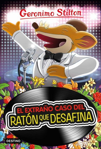 El extraño caso del raton que desafina  | Gerónimo Stilton
