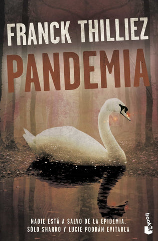 Pandemia | Franck Thilliez