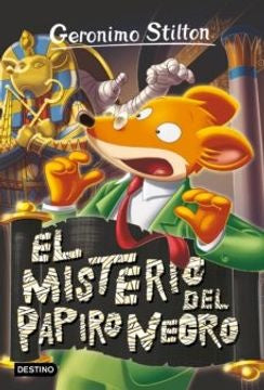 El misterio del papiro negro | Gerónimo Stilton