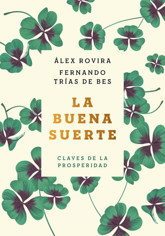 LA BUENA SUERTE | Álex Rovira