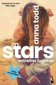 Stars. Estrellas fugaces | Anna Todd