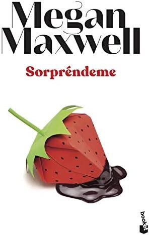 SORPRENDEME.. | Megan Maxwell